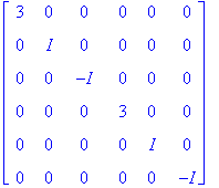 matrix([[3, 0, 0, 0, 0, 0], [0, I, 0, 0, 0, 0], [0,...