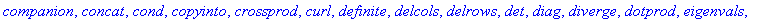 [BlockDiagonal, GramSchmidt, JordanBlock, LUdecomp,...