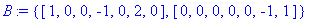 B := {vector([1, 0, 0, -1, 0, 2, 0]), vector([0, 0,...