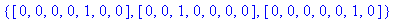 {vector([0, 0, 0, 0, 1, 0, 0]), vector([0, 0, 1, 0,...
