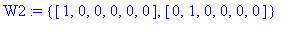 W2 := {vector([1, 0, 0, 0, 0, 0]), vector([0, 1, 0, 0, 0, 0])}