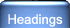 Headings