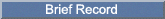 Brief Record