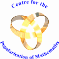 Center for the
Popularisation of Mathematics